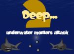 2 Deep - Jogo de Arcada